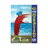 EL OTRO MURALISMO - Ambiente Mexicano