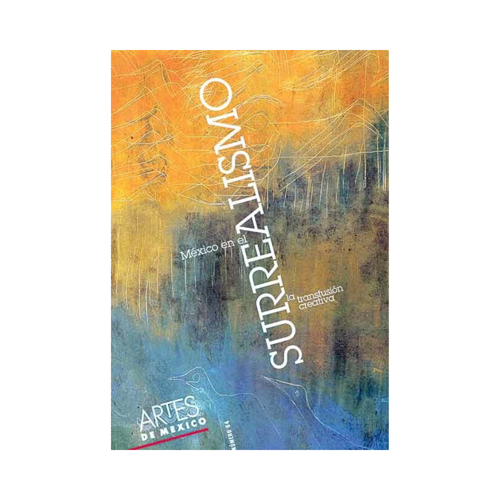 Portada del libro surrealismo mexicano regalo corporativo edición coleccionable Artes de México – Ambiente Mexicano