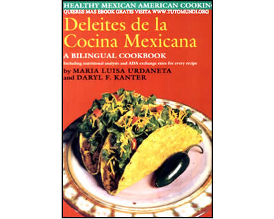 eBook "Deleites de la Cocina Mexicana" (ESP & ENG)