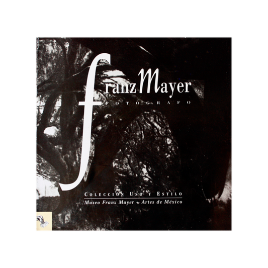 Portada del libro Franz Mayer fotografía regalo corporativo edición coleccionable Artes de México – Ambiente Mexicano